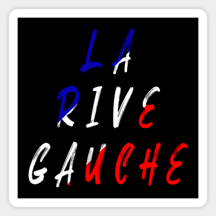 La Rive Gauche Magnet